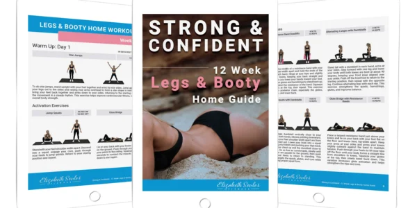 12 Week Strong & Confident Legs and Booty Home Guide